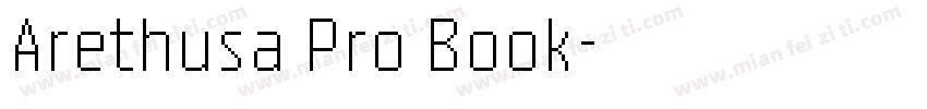Arethusa Pro Book字体转换